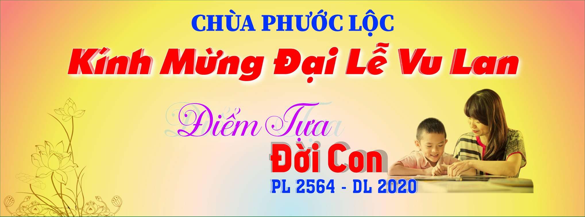 Kính mừng đại lễ Vu Lan – PL 2564